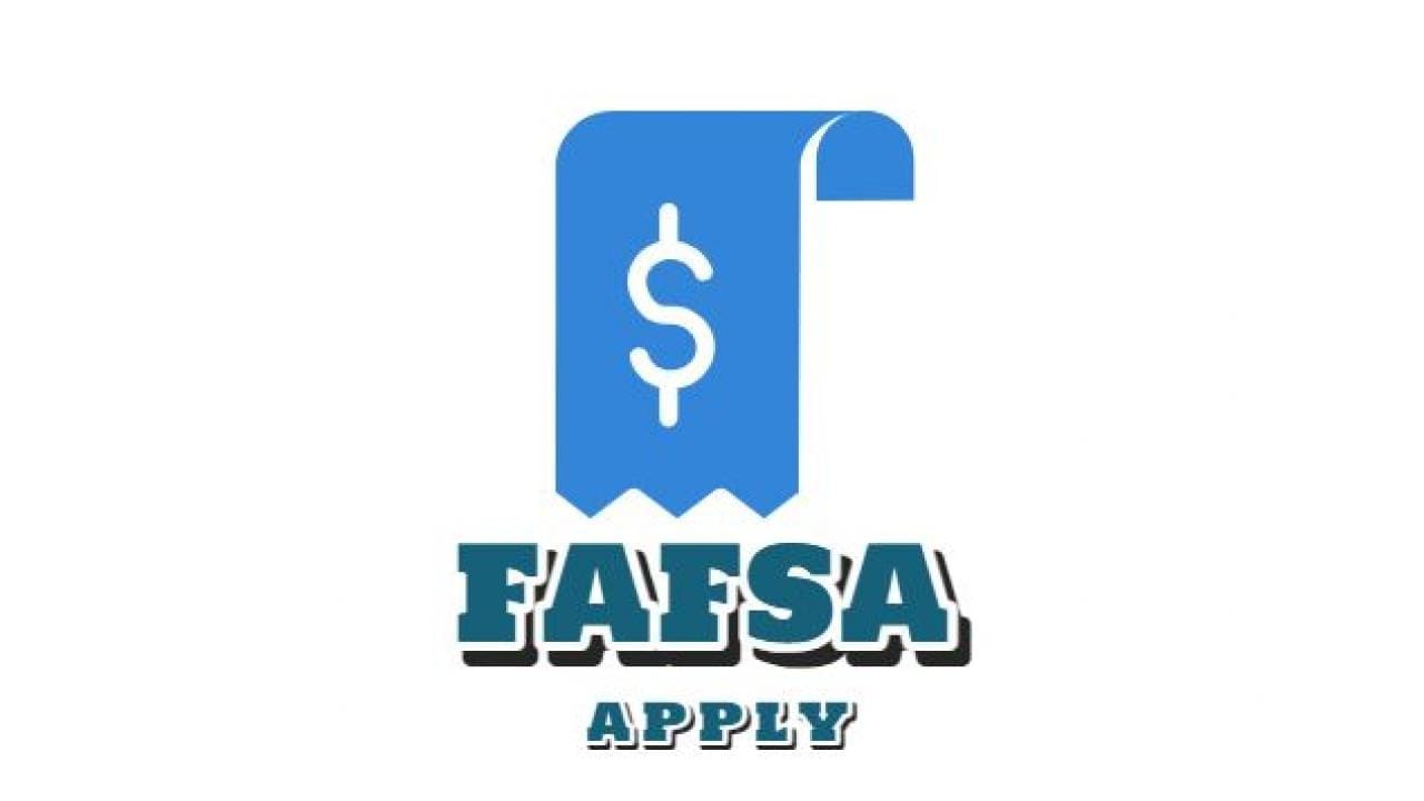 How to Apply for FAFSA 2025-26: Eligibility, Application, Forms