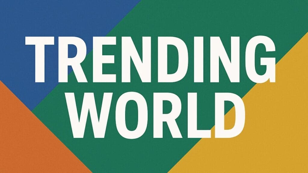 Trending worldwide global updates on health, travel, and economy—DailyTrendAI